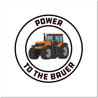 Power to the Bauer Posters and Art